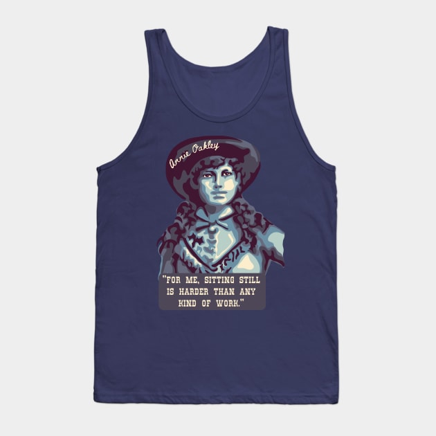 Annie Oakley Portrait and Quote Tank Top by Slightly Unhinged